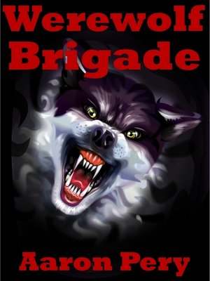 cover image of Werewolf Brigade